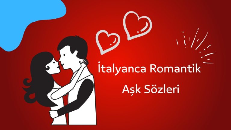 italyanca romantik ask sozleri