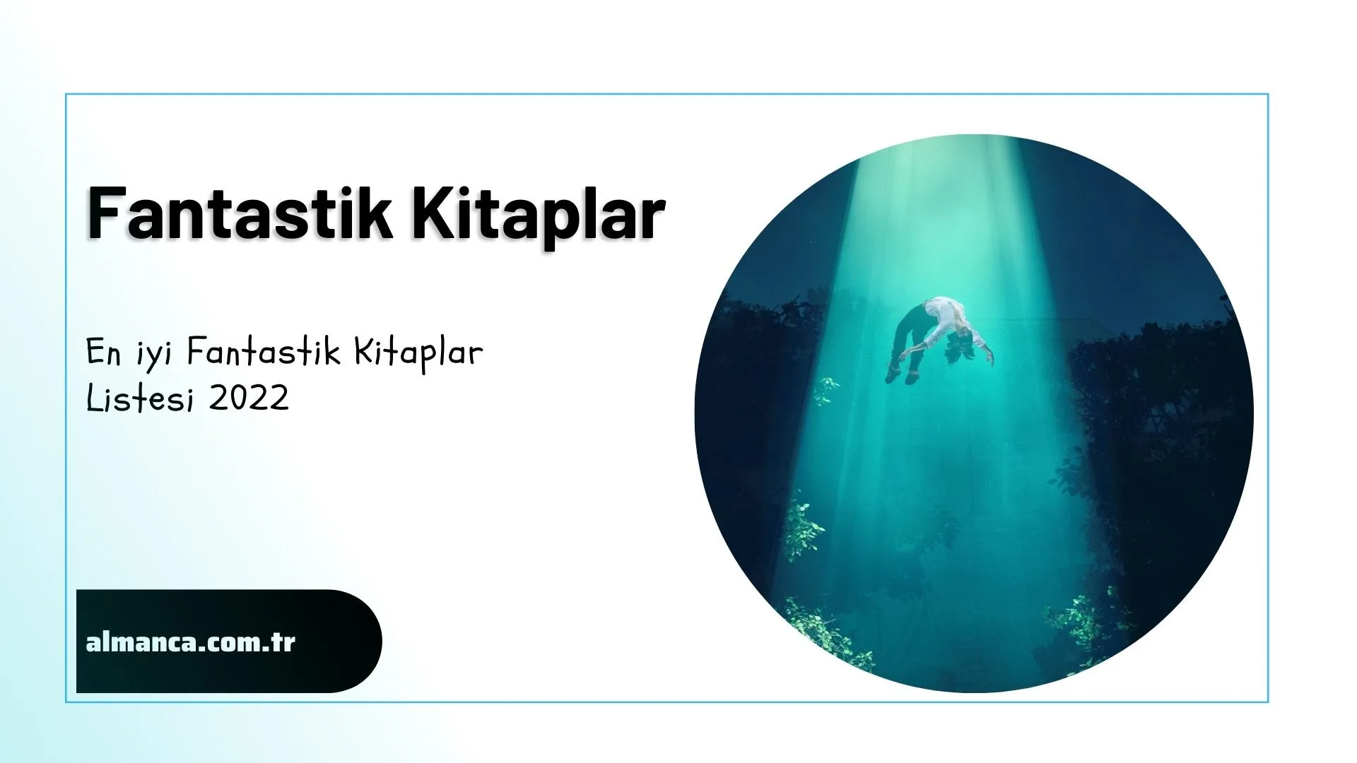 En iyi Fantastik Kitaplar Listesi 2022