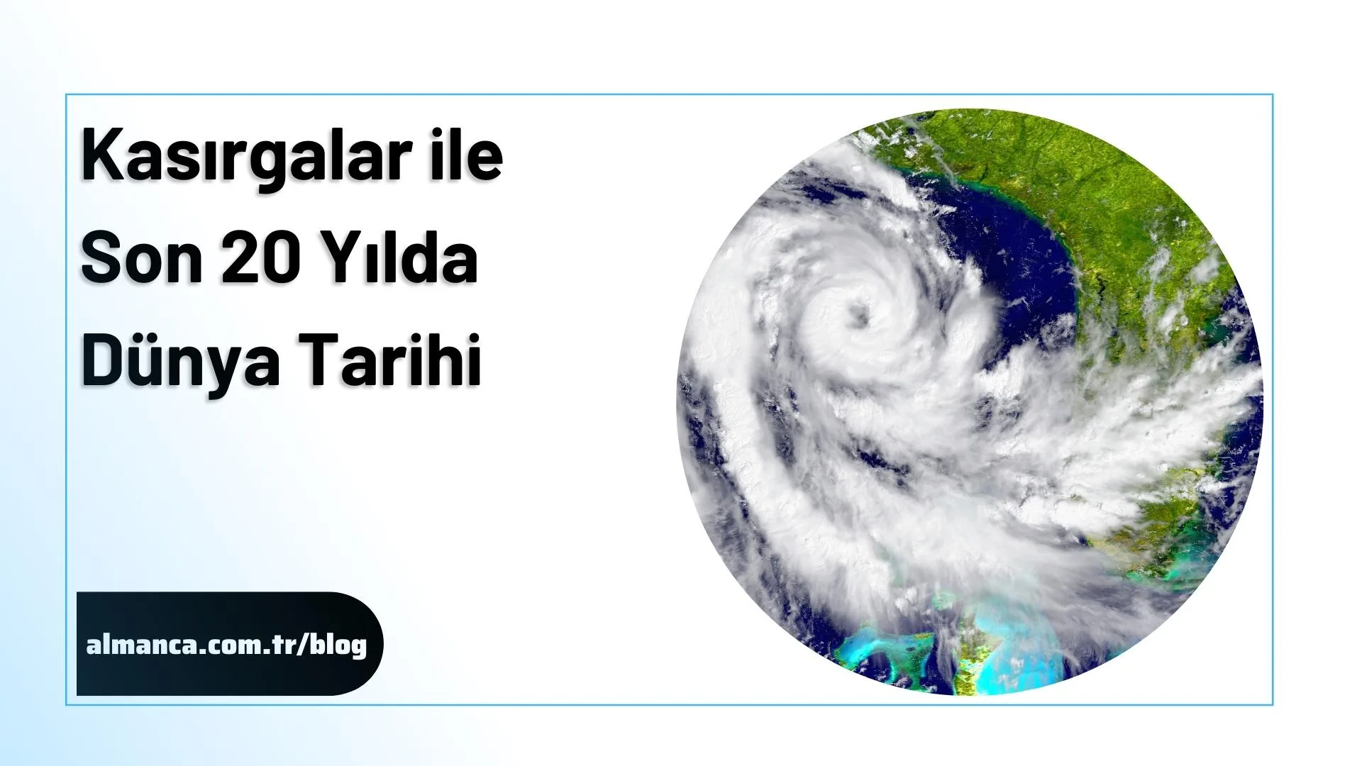 En buyuk kasirgalar