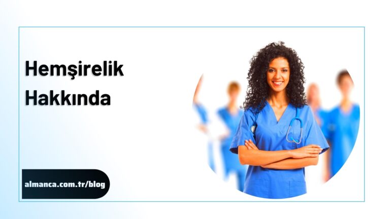 Hemsirelik Hakkinda