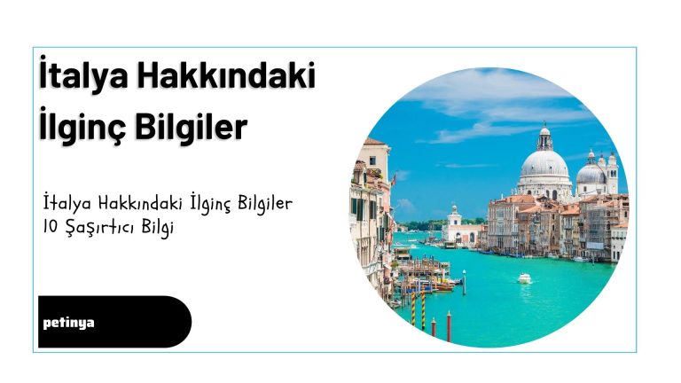 italya hakkinda ilginc bilgiler