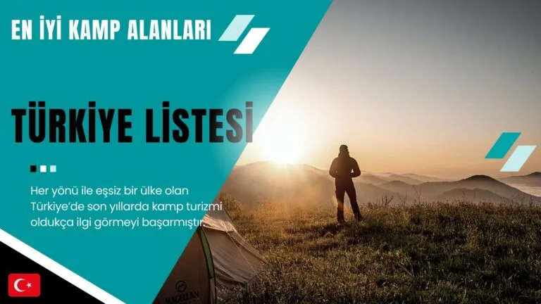Kamp Alanları Türkiye Listesi