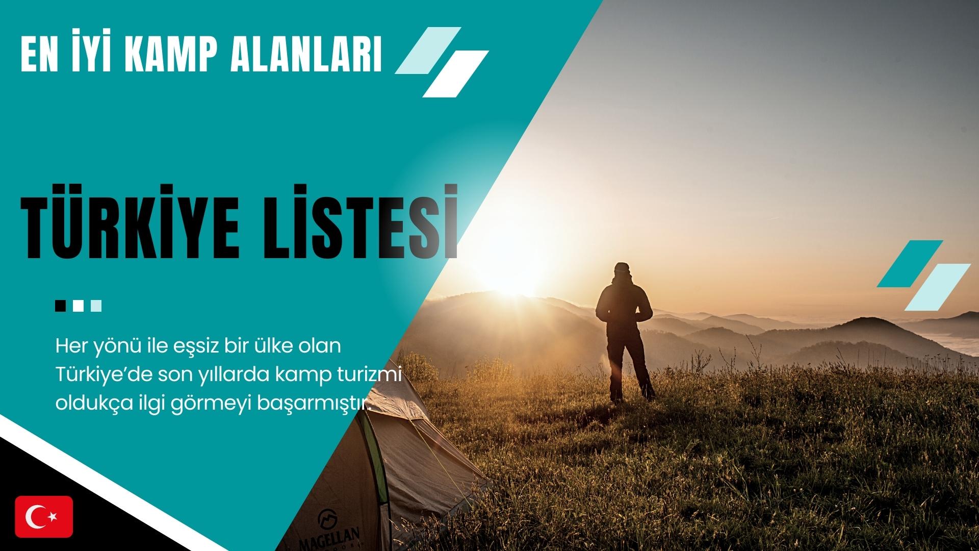 Kamp Alanları Türkiye Listesi