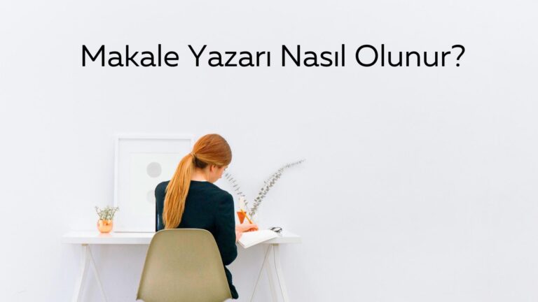 online makale yazari nasil olunur