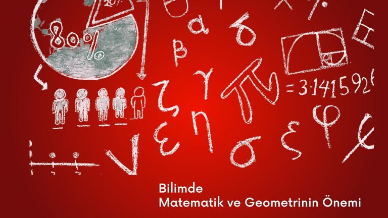 Bilimde Matematik ve Geometrinin Önemi
