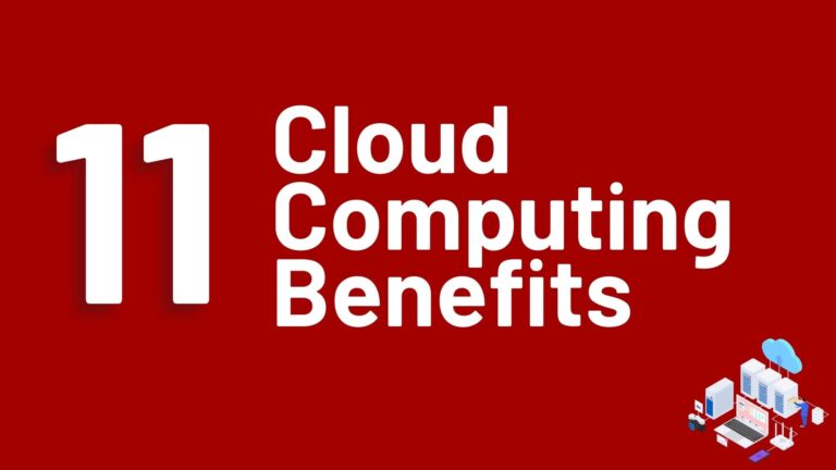 Cloud Computing Benefits_ Top 11 Advantages