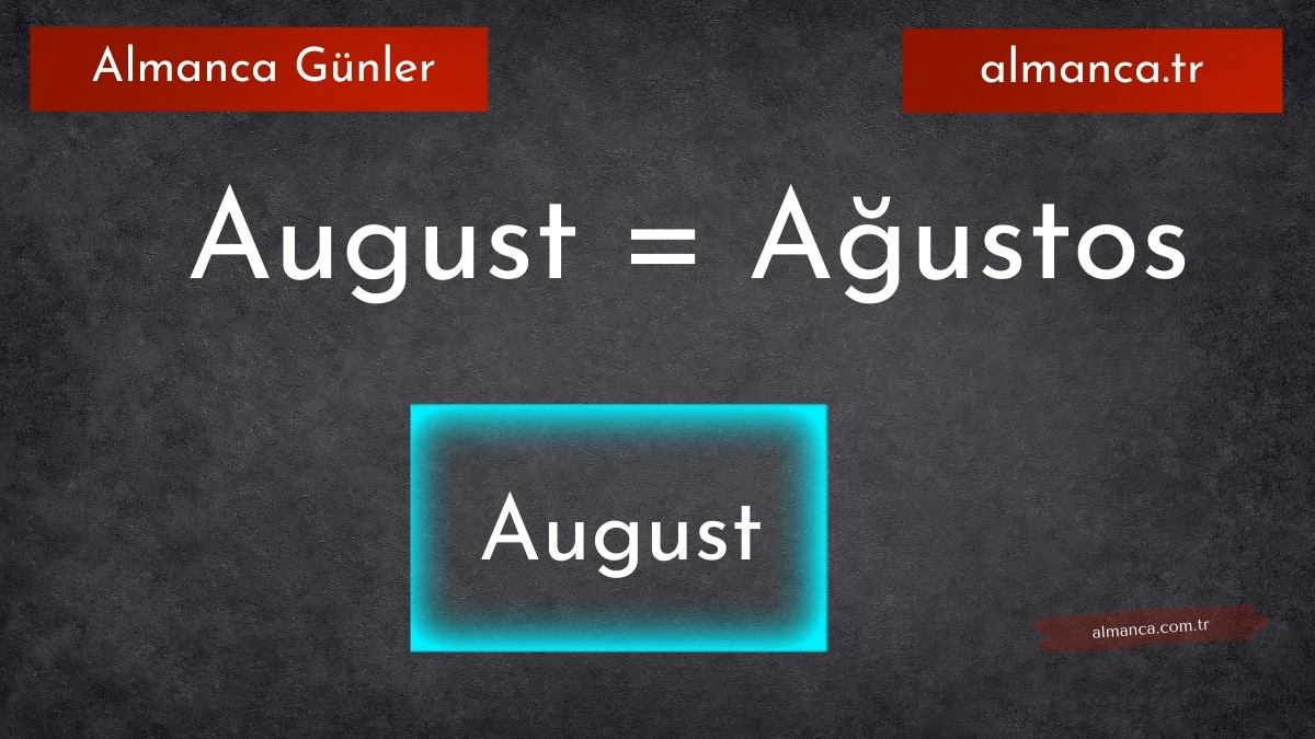 August = Ağustos