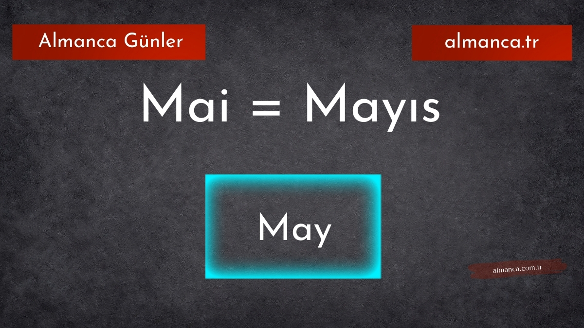 Mai = Mayıs