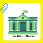 die Bank = Banka
