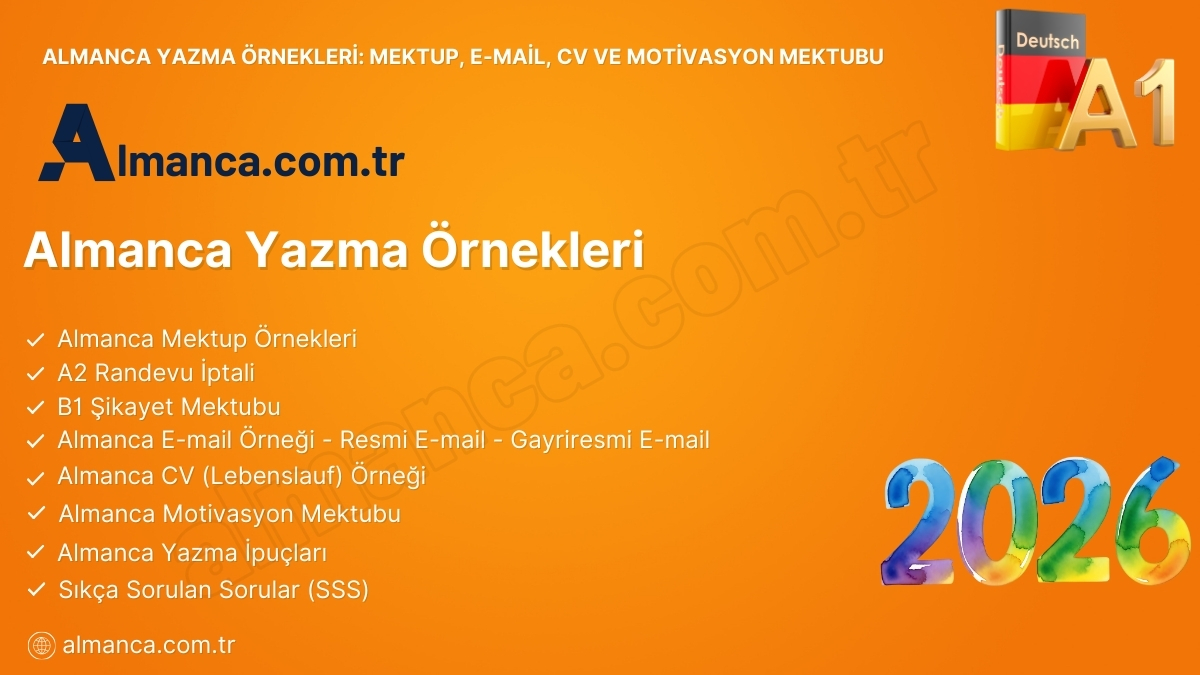 Almanca Yazma Örnekleri: Mektup, E-mail, CV ve Motivasyon Mektubu
